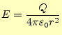 $\displaystyle E=\frac{Q}{4\pi\varepsilon_0 r^2}$