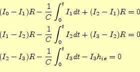 \begin{equation*}\begin{aligned}&(I_0-I_1)R-\frac{1}{C}\int_0^tI_1dt+(I_2-I_1)R=...
...\\ &(I_2-I_3)R-\frac{1}{C}\int_0^tI_3dt-I_3h_{ie}=0 \end{aligned}\end{equation*}