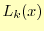 $\displaystyle L_k(x)$