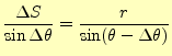 $\displaystyle \frac{\Delta S}{\sin\Delta\theta}=\frac{r}{\sin(\theta-\Delta\theta)}$