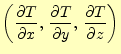 $\displaystyle \left( \if 11 \frac{\partial T}{\partial x} \else \frac{\partial^...
...{\partial T}{\partial z} \else \frac{\partial^{1} T}{\partial z^{1}}\fi \right)$