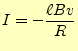 $\displaystyle I=-\frac{\ell Bv}{R}$