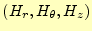 $ (H_r,H_{\theta},H_z)$