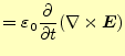 $\displaystyle =\varepsilon_0 \if 11 \frac{\partial }{\partial t} \else \frac{\partial^{1} }{\partial t^{1}}\fi (\nabla\times \boldsymbol{E})$