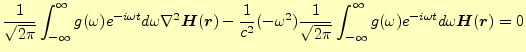 $\displaystyle \frac{1}{\sqrt{2\pi}} \int_{-\infty}^{\infty}g(\omega)e^{-i\omega...
...infty}^{\infty}g(\omega)e^{-i\omega t}d\omega \boldsymbol{H}(\boldsymbol{r}) =0$