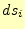$ ds_i$