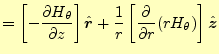 $\displaystyle = \left[- \if 11 \frac{\partial H_{\theta}}{\partial z} \else \fr...
...frac{\partial^{1} }{\partial r^{1}}\fi (rH_{\theta})\right]\hat{\boldsymbol{z}}$