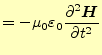 $\displaystyle =-\mu_0\varepsilon_0 \if 12 \frac{\partial \boldsymbol{H}}{\partial t} \else \frac{\partial^{2} \boldsymbol{H}}{\partial t^{2}}\fi$