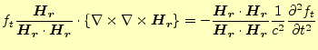 $\displaystyle f_t\frac{\boldsymbol{H}_{\boldsymbol{r}}}{\boldsymbol{H}_{\boldsy...
...frac{\partial f_t}{\partial t} \else \frac{\partial^{2} f_t}{\partial t^{2}}\fi$