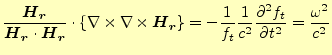 $\displaystyle \frac{\boldsymbol{H}_{\boldsymbol{r}}}{\boldsymbol{H}_{\boldsymbo...
...rtial t} \else \frac{\partial^{2} f_t}{\partial t^{2}}\fi =\frac{\omega^2}{c^2}$