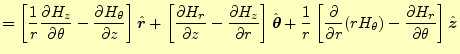 $\displaystyle = \left[\frac{1}{r} \if 11 \frac{\partial H_z}{\partial \theta} \...
...se \frac{\partial^{1} H_r}{\partial \theta^{1}}\fi \right] \hat{\boldsymbol{z}}$