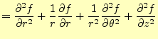 $\displaystyle = \if 12 \frac{\partial f}{\partial r} \else \frac{\partial^{2} f...
...12 \frac{\partial f}{\partial z} \else \frac{\partial^{2} f}{\partial z^{2}}\fi$