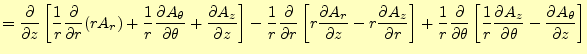 $\displaystyle = \if 11 \frac{\partial }{\partial z} \else \frac{\partial^{1} }{...
...a}}{\partial z} \else \frac{\partial^{1} A_{\theta}}{\partial z^{1}}\fi \right]$