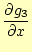 $\displaystyle \frac{\partial g_3}{\partial x}$