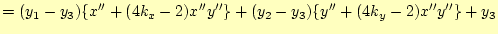 $\displaystyle = (y_1-y_3)\{x'' +(4k_x-2)x''y''\} +(y_2-y_3)\{y'' +(4k_y-2)x''y''\} +y_3$