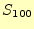 $ S_{100}$
