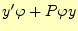 $ (y\varphi)^\prime$